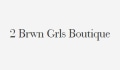 2 Brwn Grls Boutique Coupons