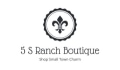 5 S Ranch Boutique Coupons