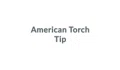 American Torch Tip Coupons