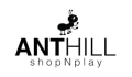 Anthill shopNplay Coupons