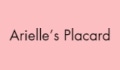 Arielle’s Placard Coupons