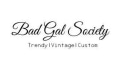 Bad Gal Society Clothing Co. Coupons