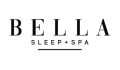 Bella Sleep + Spa Coupons