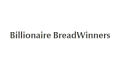 Billionaire Bread Winners Coupons