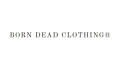 Born Dead Clothing Coupons