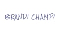 Brandi Champ! Coupons