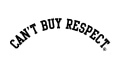 Can't Buy Respect. Coupons