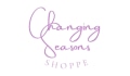 Changing Seasons Shoppe Coupons