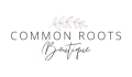 Common Roots Boutique Coupons