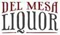 Del Mesa Liquor Coupons