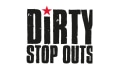 Dirty Stop Outs Coupons