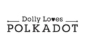 Dolly Loves PolkaDot Coupons