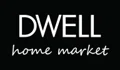 Dwell Home Market Coupons