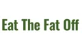 Eat The Fat Off Coupons