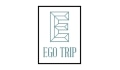 Ego Trip Coupons