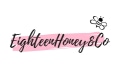 Eighteen Honey Co Coupons