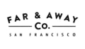 Far & Away Co. Coupons