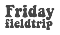 Friday Field Trip Coupons