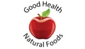 Good Health Natural Foods Coupons