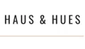 Haus and Hues Coupons