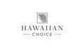 Hawaiian Choice Coupons