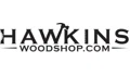 Hawkins Woodshop Coupons