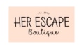 Her Escape Boutique Coupons