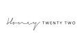 Honey Twenty Two Coupons