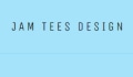 JAM Tees Design Coupons