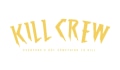 Kill Crew Coupons