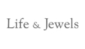 Life and Jewels Coupons