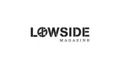 Lowside Magazine Coupons