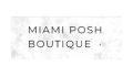 MIAMI POSH BOUTIQUE Coupons