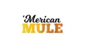 Merican Mule Coupons