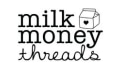 Milk Money Threads Coupons