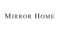 Mirror Home Coupons