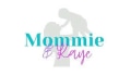 Mommie and Kaye Coupons