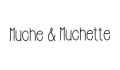 Muche & Muchette Coupons