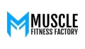 Muscle Fitness Factory Coupons