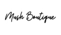 Mush Boutique Coupons