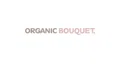 Organic Bouquet Coupons