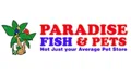 Paradise Fish And Pets Coupons