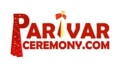 Parivar ceremony Coupons