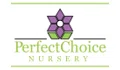 Perfect Choice Nursery Coupons