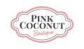Pink Coconut Boutique Coupons