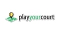 PlayYourCourt Coupons