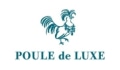 Poule de Luxe Coupons