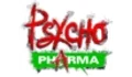 Psycho Pharma Coupons