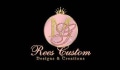 Rees Custom Designs & Creations Coupons