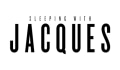 Sleeping with Jacques Coupons